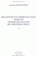 Relativité et communication dans Les Voyages de Gulliver de Jonathan Swift